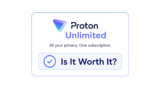 Proton Unlimited Review: Is it worth it ?